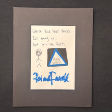 Load image into Gallery viewer, Framed Handwritten and Signed Lyric Poster - Foam Frame