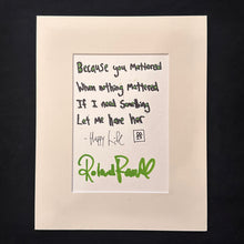 Load image into Gallery viewer, Framed Handwritten and Signed Lyric Poster - Foam Frame